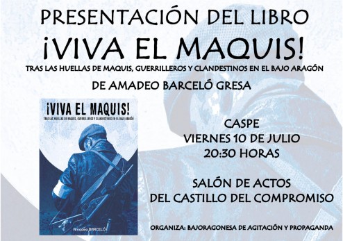 Presentación del libro "¡Viva el Maquis!" en Caspe