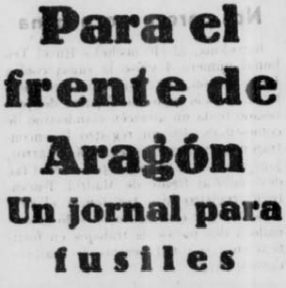 23-abril-para-el-frente-de-aragon-un-jornal-para-fusiles